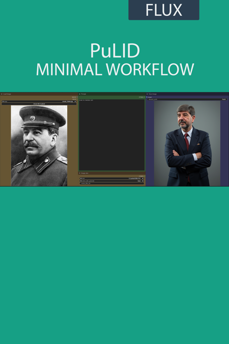 PuLID simple workflow FLUX | UPSCALE | LORA | GGUF | CIVITAI Metadata版本? Minimal - v1.0 (ID: 1163880)