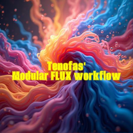 FLUX modular Workflow