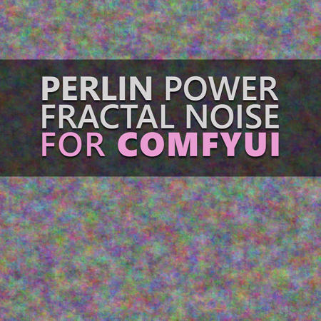 Perlin Power Fractal Noise for ComfyUI版本v2.5 Torch (ID: 157169)